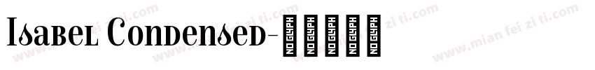 Isabel Condensed字体转换